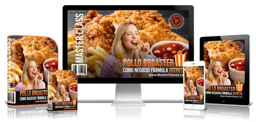 POLLO BROASTER COMO NEGOCIO FÓRMULA SECRETA